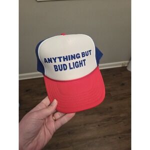 Anything But Bud Light Trucker Hat